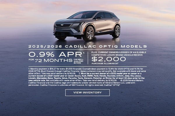 2025 and 2026 Cadillac OPTIQ. 0.9% APR for 72 months plus $2,000 purchase allowance.